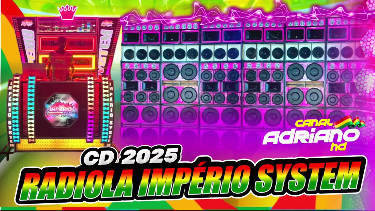 CD 2025 - RADIOLA NOVA IMPÉRIO SYSTEM - NA QUALIDADE