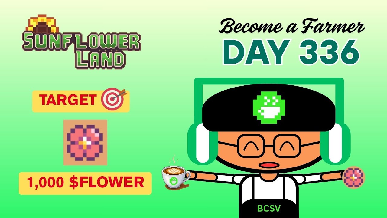 [Sunflower Land] - Become a Farmer #336 - BaBooVietnam - #sunflowerland #play2earngame⼁#baboovietnam