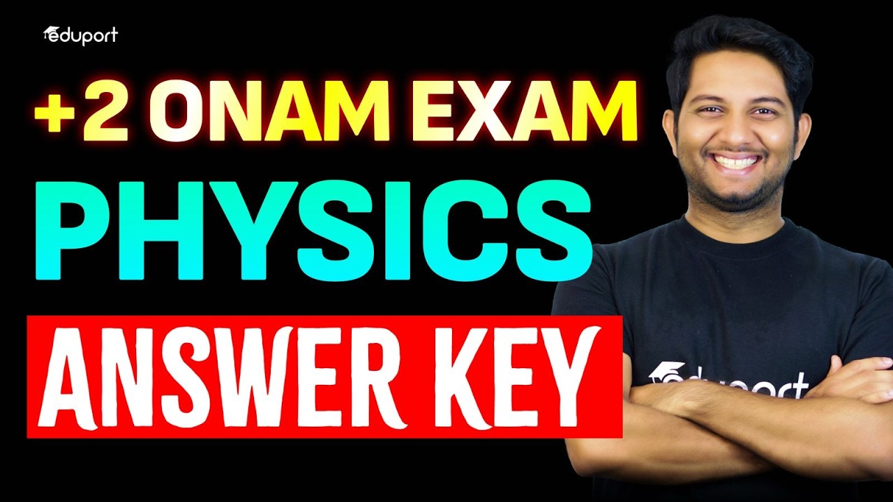 Plus Two Onam Exam Physics Answer key | Eduport Plus Two