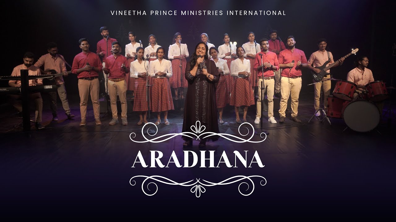Aradhana ♪ Vineetha Prince | Pr. Saji C Chacko  | Malayalam Christian Worship Song ℗ ♪ &copy;️