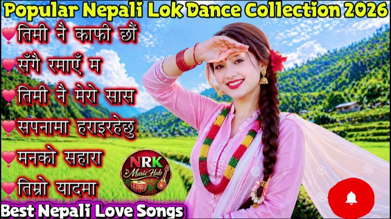 💗 Top Evergreen Nepali Lok Geet Hits 2026 | Trending Romantic & Danceable Folk Songs