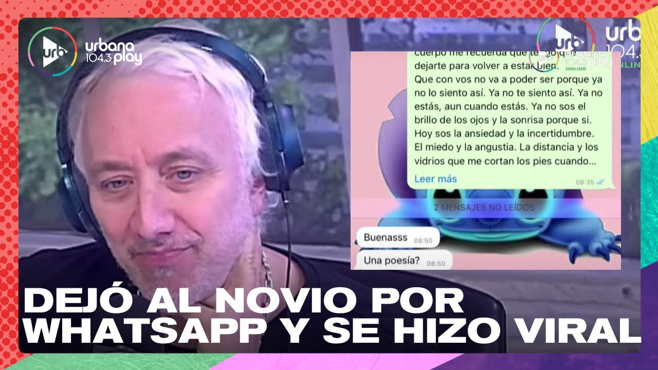 Parejas tóxicas | Agustina, la chica viral de Twitter que dejó al novio por Whatsapp, en #Perros2023