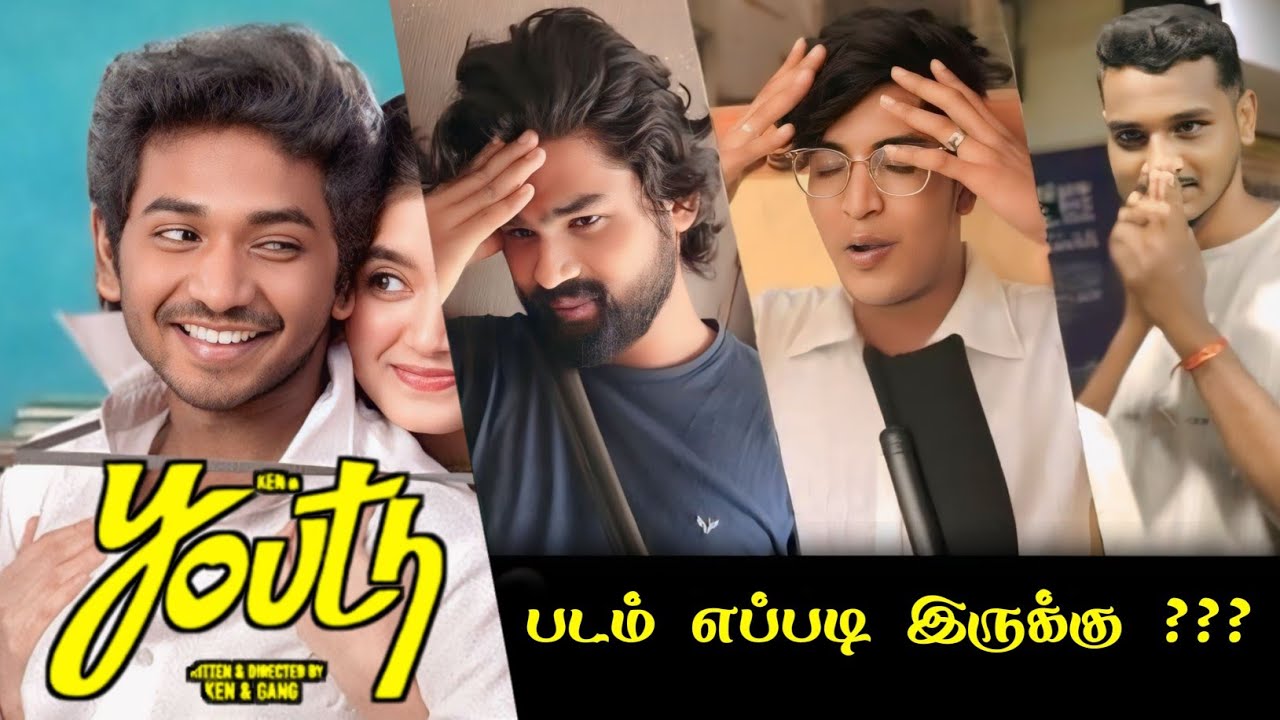 Youth Public Review | Youth Review | Youth Movie Review | Ken karunas | Pradeep