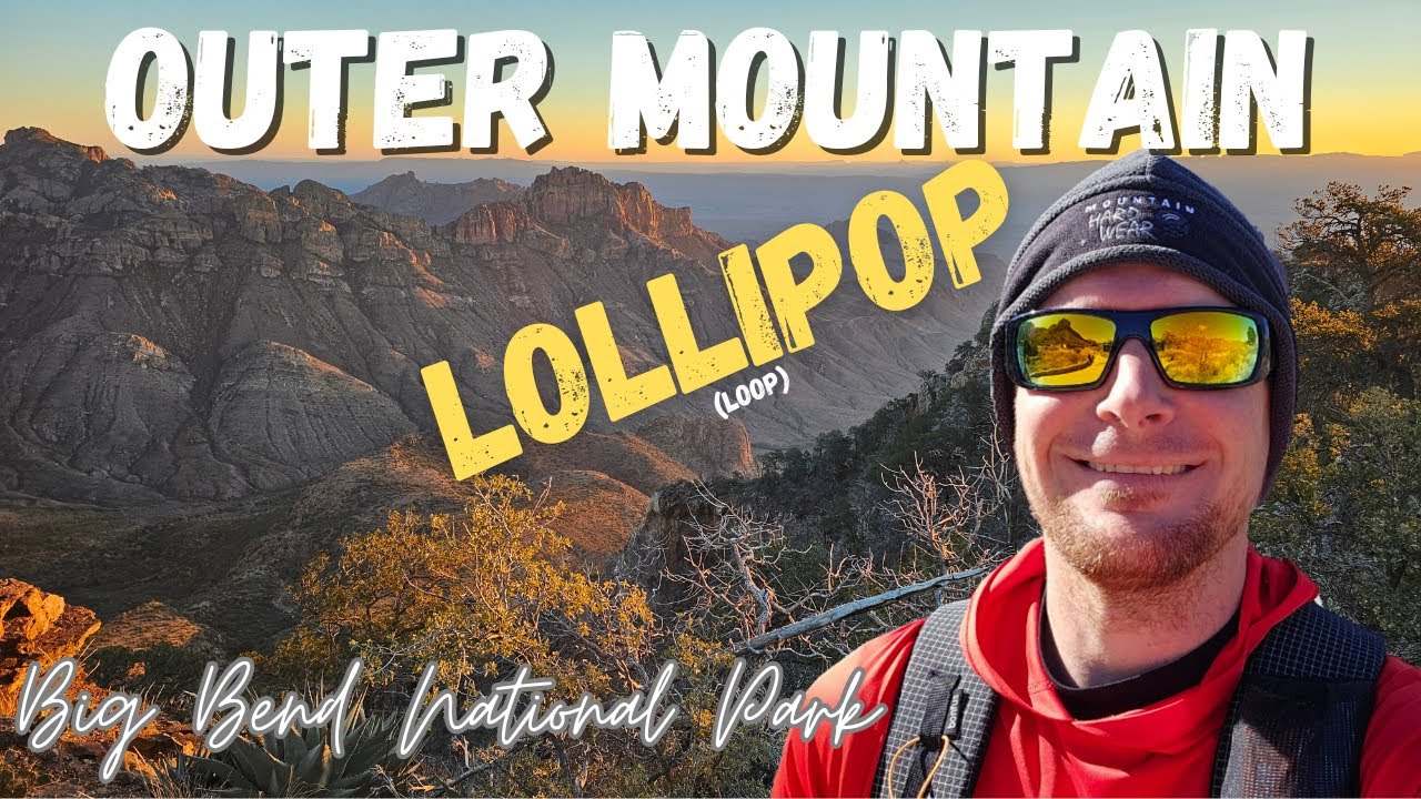 Backpacking the Outer Mountain Loop | BIG BEND NATIONAL PARK
