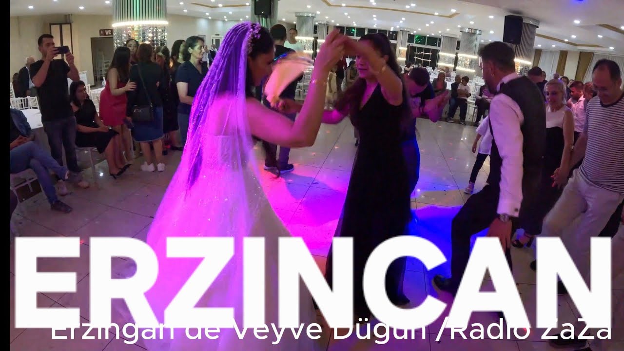Erzincan  Dügün/ Erzingan  Veyve/ Radio ZaZa