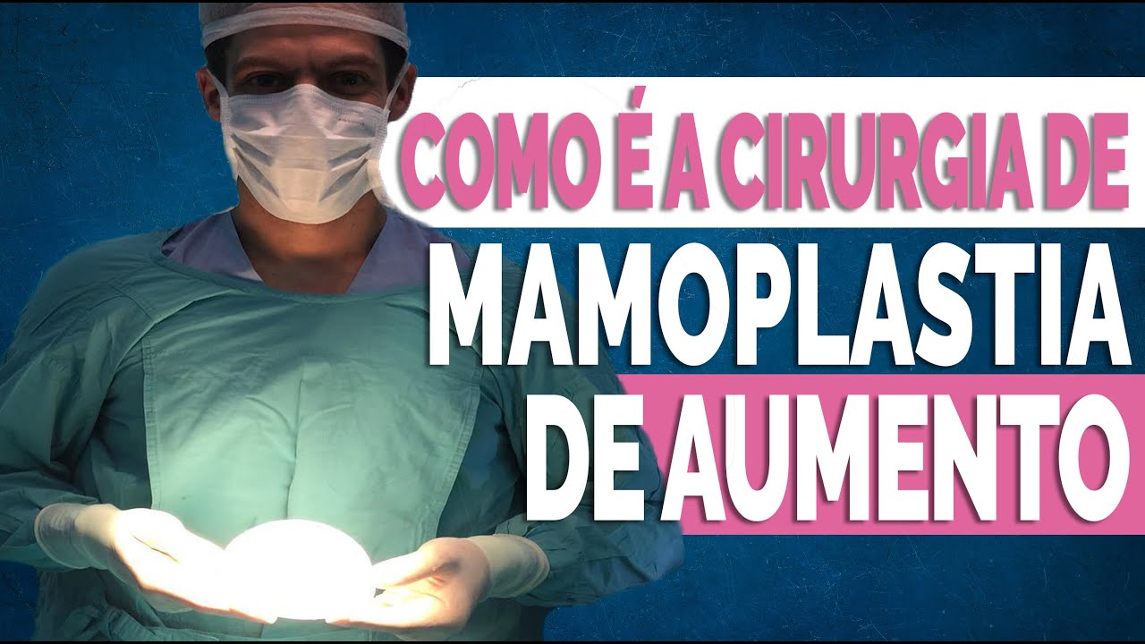 Como é a Cirurgia de Prótese de Mamas - Dr. André Valiati - Cirurgião Plástico