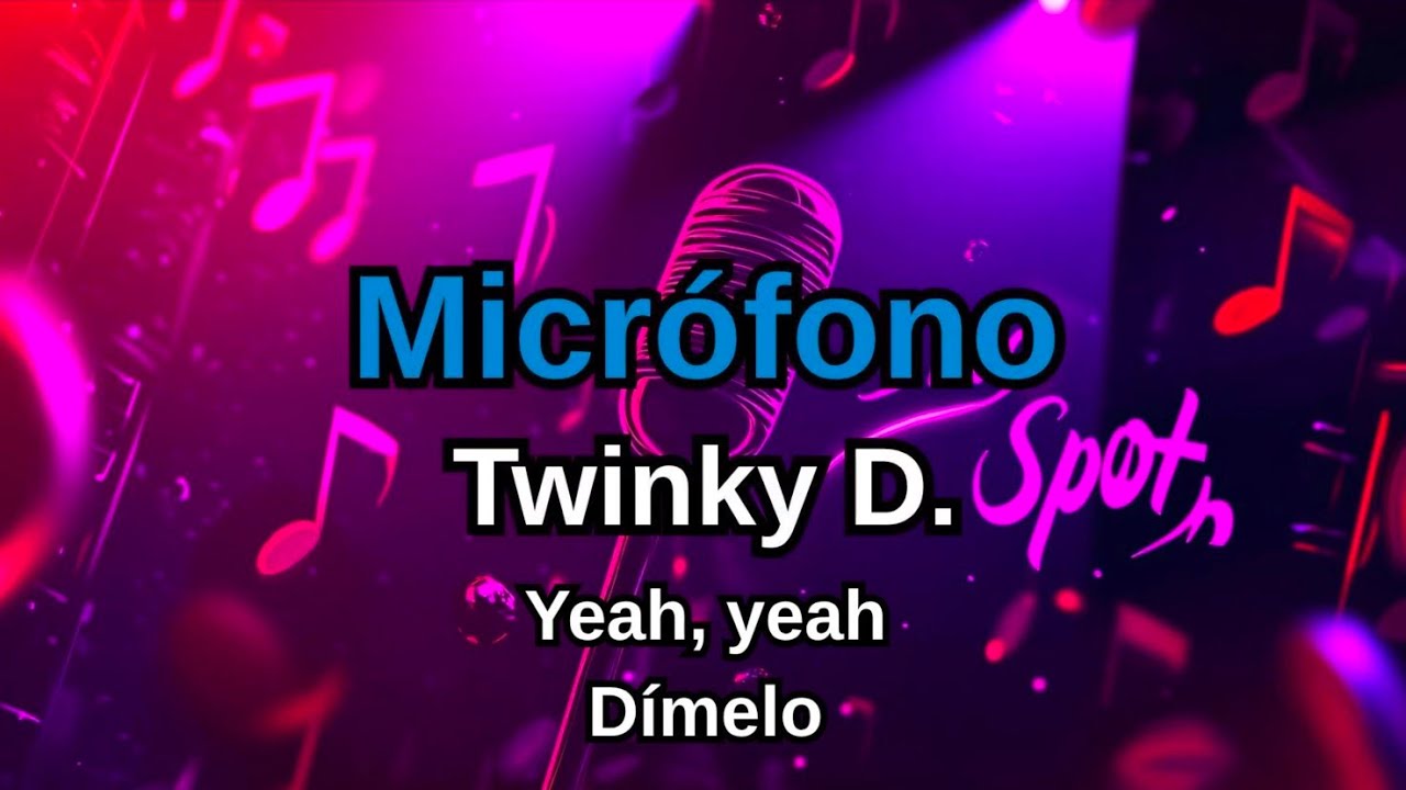 Twinky D.- Micrófono KARAOKE