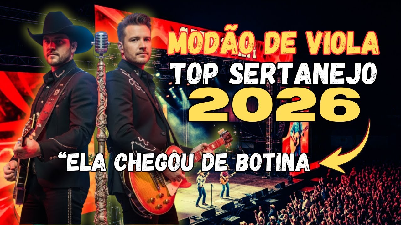 Música Sertaneja mais tocada em 2026 | Gael & Davi - “ELA CHEGOU DE BOTINA”