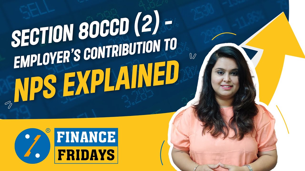 Section 80CCD(2) - Employer's Contribution to NPS | NPS in New Tax Regime | NPS Deduction Income Tax