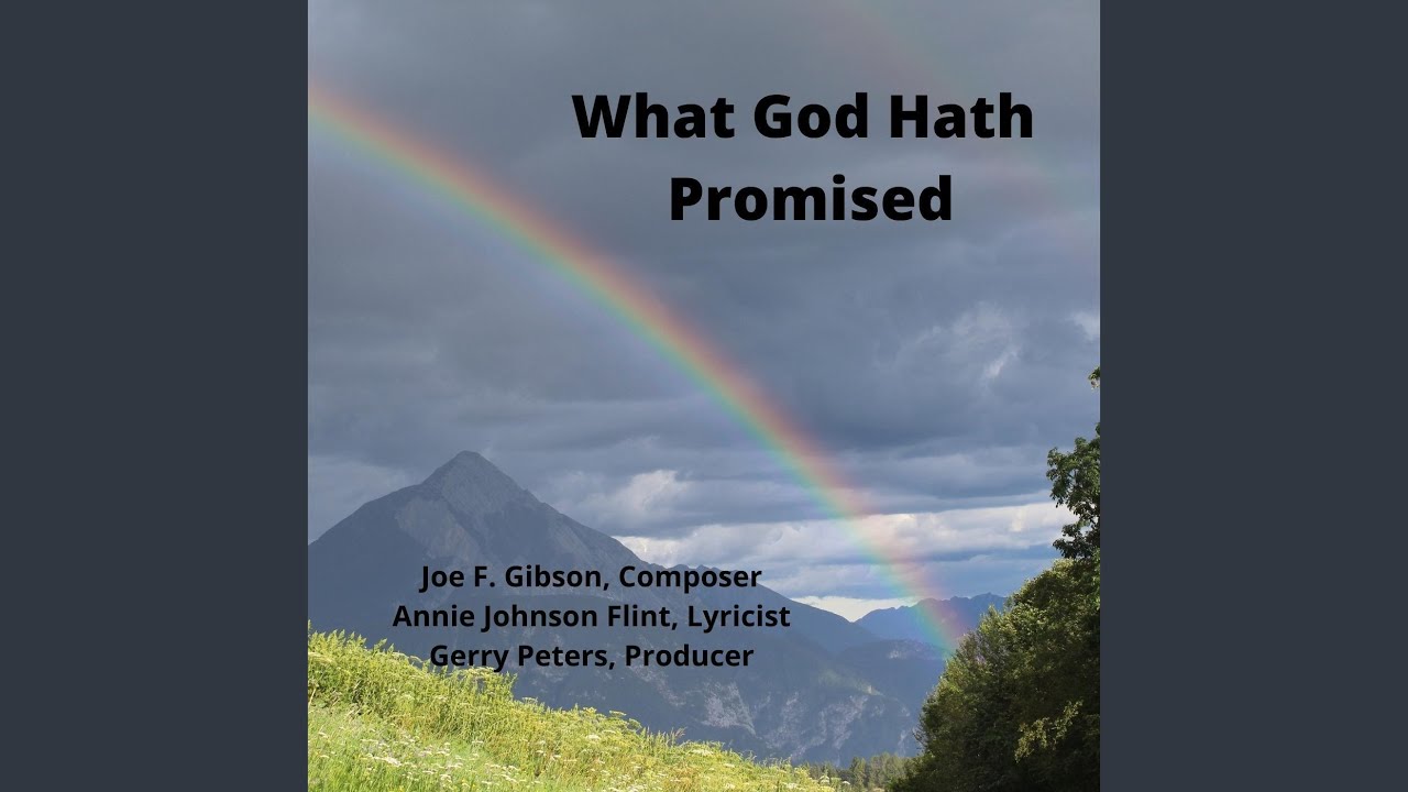 What God Hath Promised