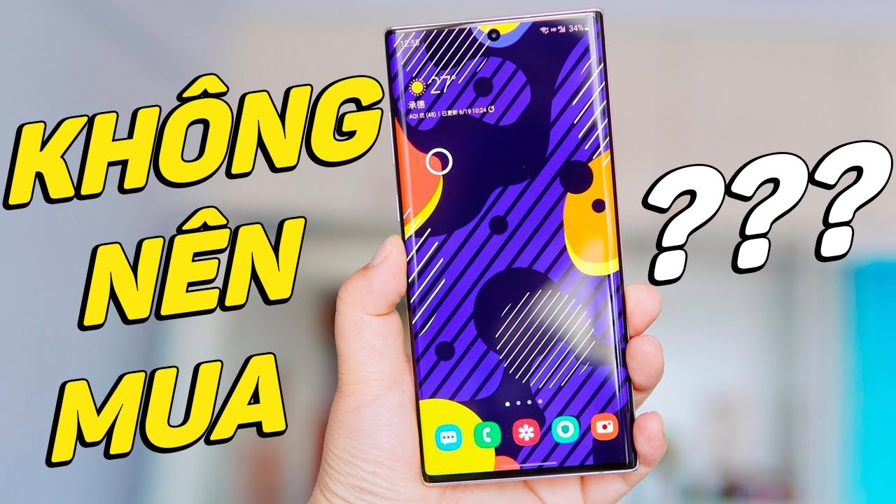 Điện thoại SAMSUNG thì NÊN và KHÔNG NÊN MUA dòng nào???