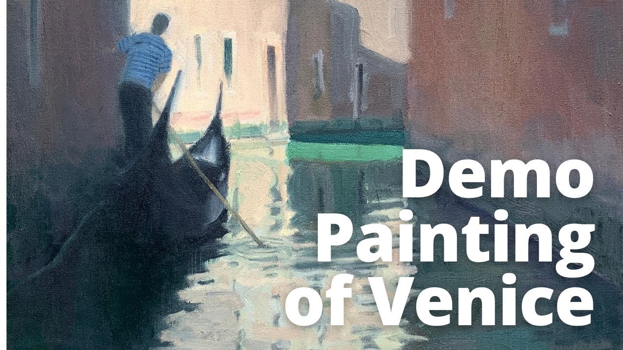 Painting Demonstration of Venice