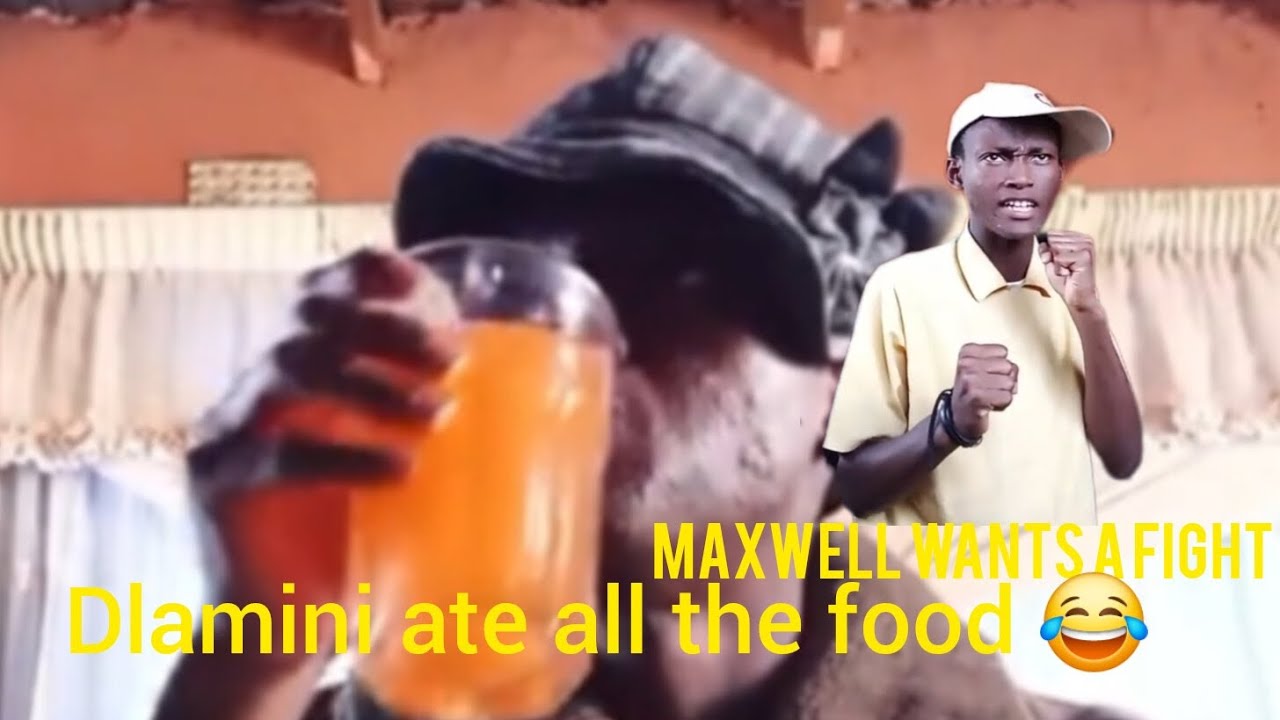 Dlamini yi star Maxwell only wanted food (episodes) part 1 to part 4 | DMD sketch Comedy
