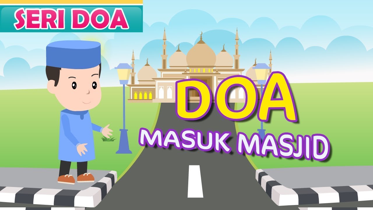 Doa Masuk Masjid Bersama Jamal Laeli #1