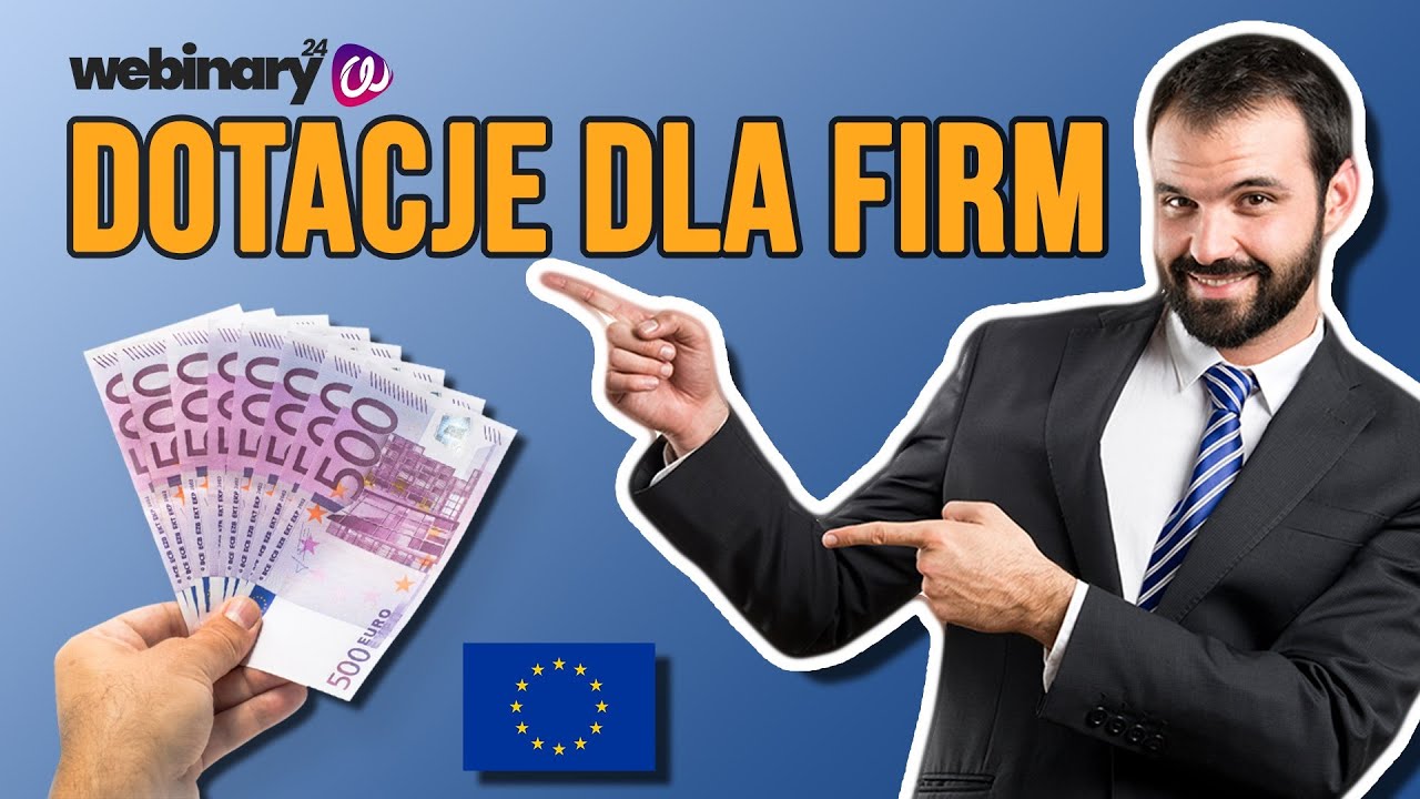 Jak Uzyskać Dofinansowanie Na Założenie Firmy lub Rozwój Działalności? - PRAKTYCZNY PORADNIK