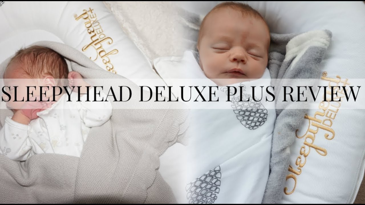 SLEEPYHEAD DELUXE+ REVIEW & UNBOXING | WORTH THE HYPE?! | BEST BABY BUY