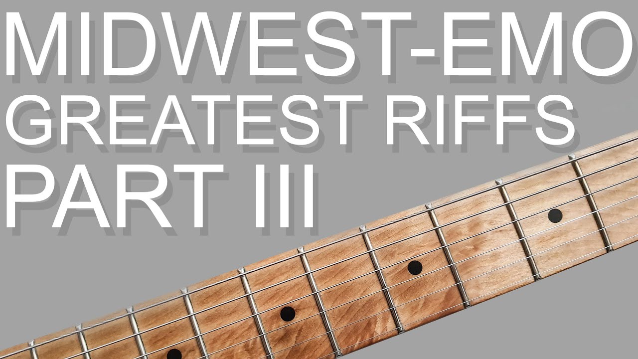 10 GREATEST midwest-emo RIFFS / PART 3