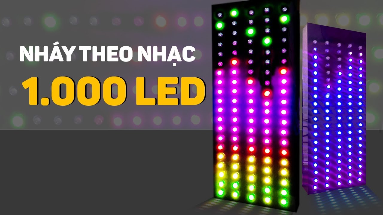 Chế bộ nháy theo nhạc 1000 LED - CODE tùy chỉnh - DIY 1000 LED music spectrum