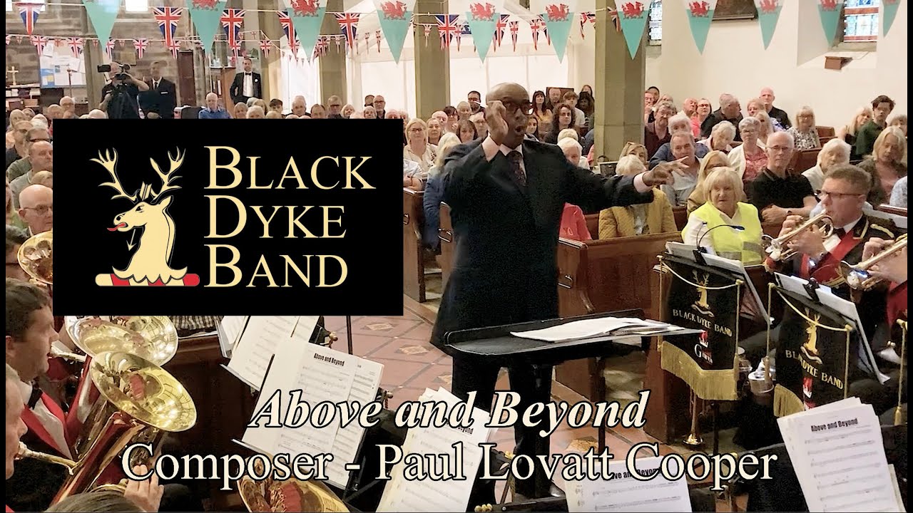 'Above and Beyond' Paul Lovatt - Cooper, Black Dyke Band, Summer Concert