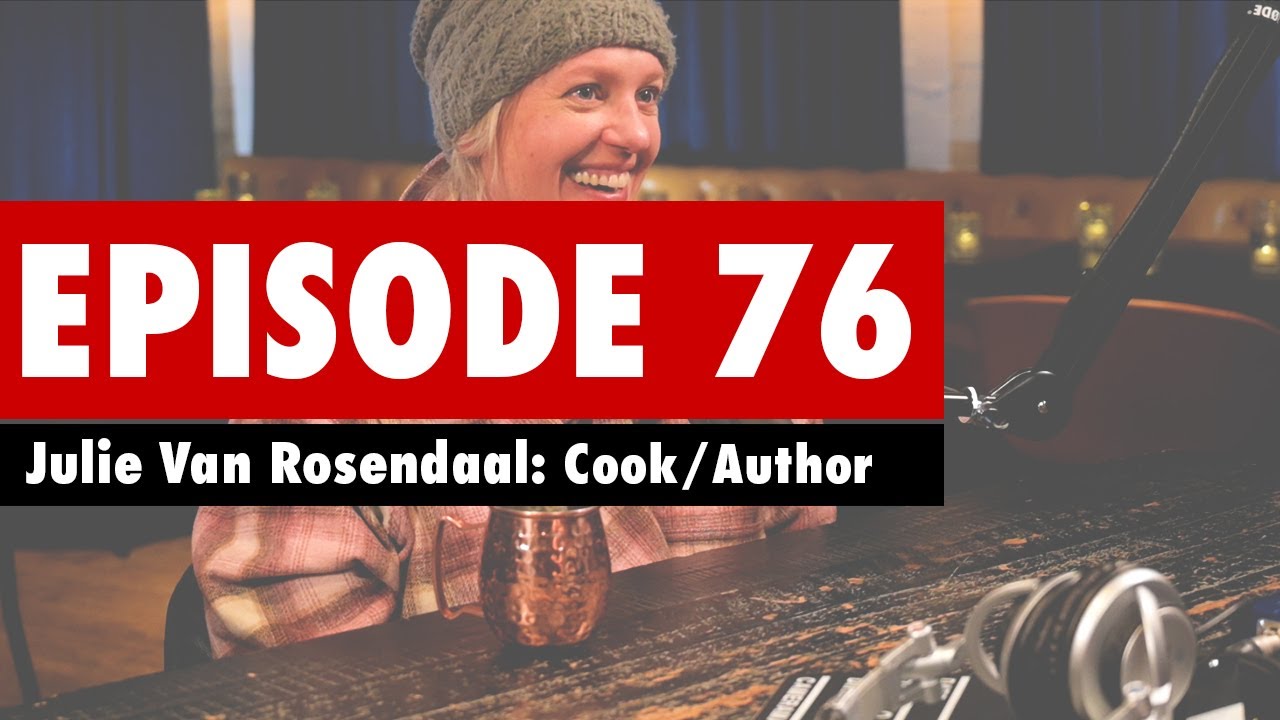 The Calgary Sessions Ep76 | Guest: Julie Van Rosendaal