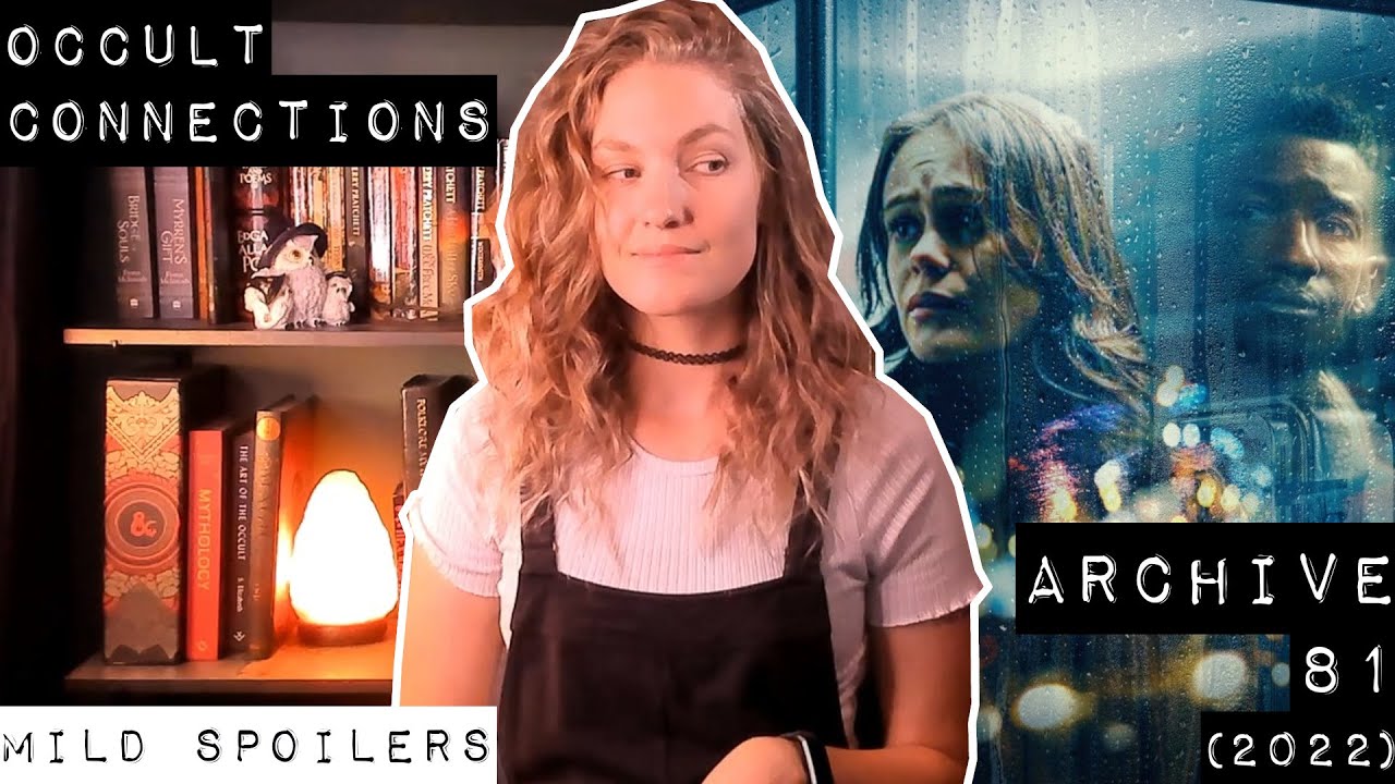 Archive 81 (2022) Witch Series Review | The Real World Lore, History and Witchcraft