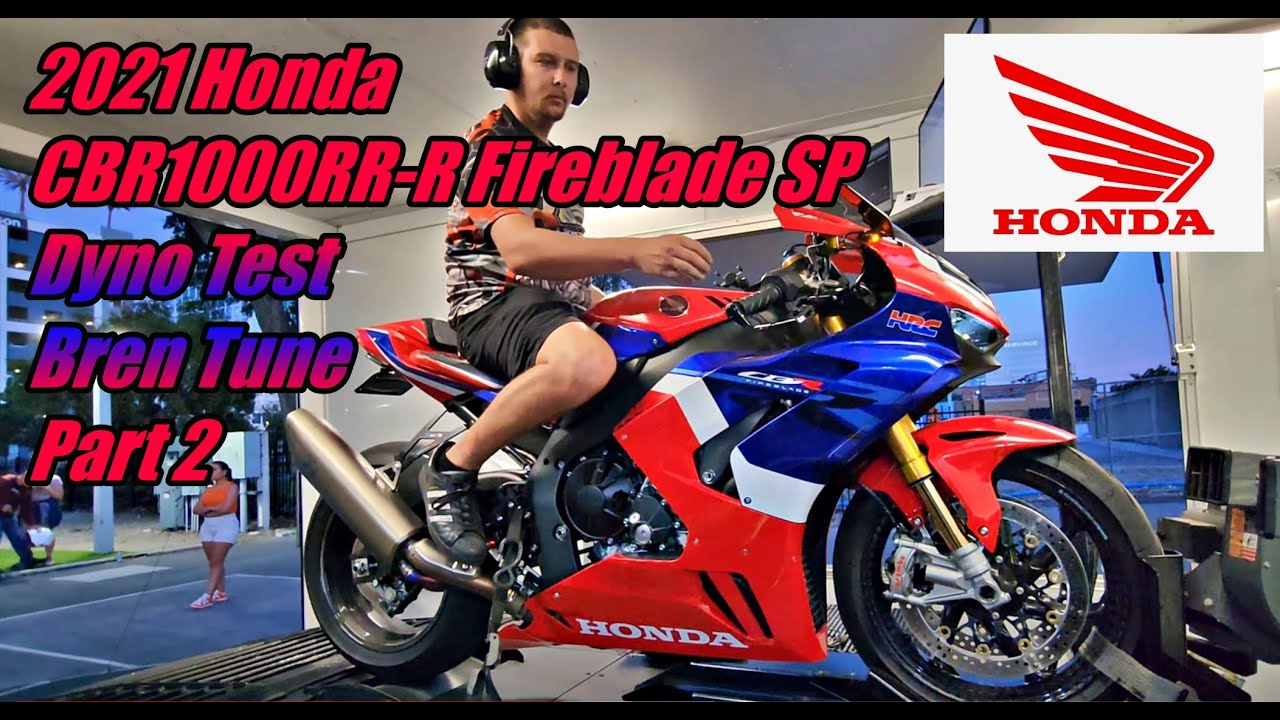 2021 Honda CBR1000RR-R Fireblade SP dyno test with Bren Tune part 2