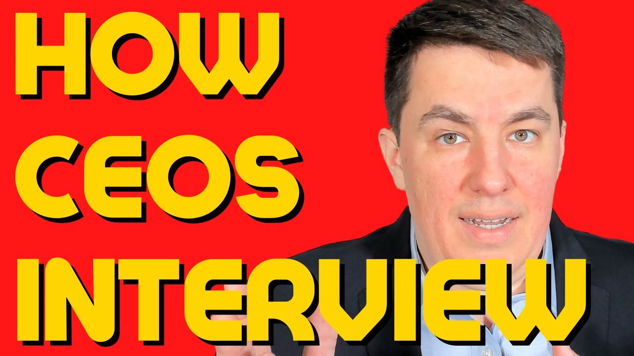 How does a CEO approach a job interview?
