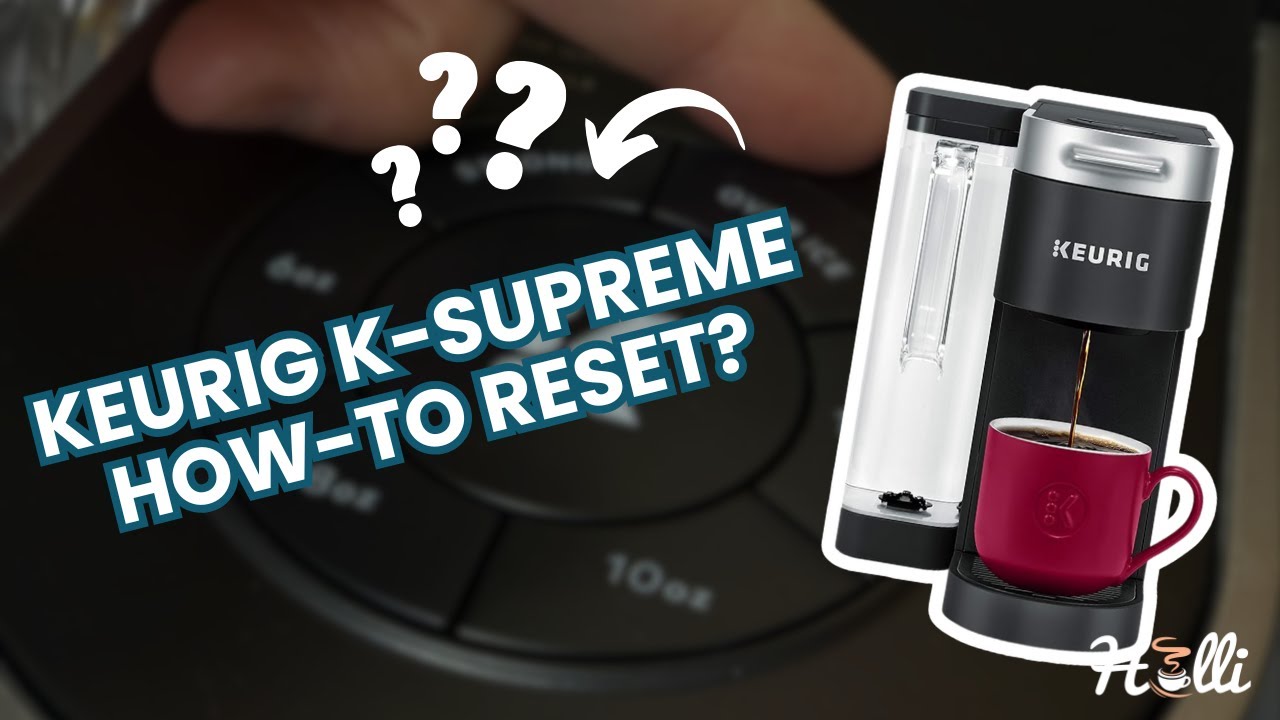 Как сбросить настройки Keurig K-Supreme (проверенный метод)