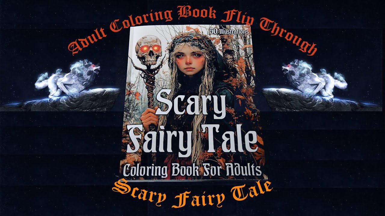 📖 Adult Coloring Book Flip through ; Scary Fairy Tale