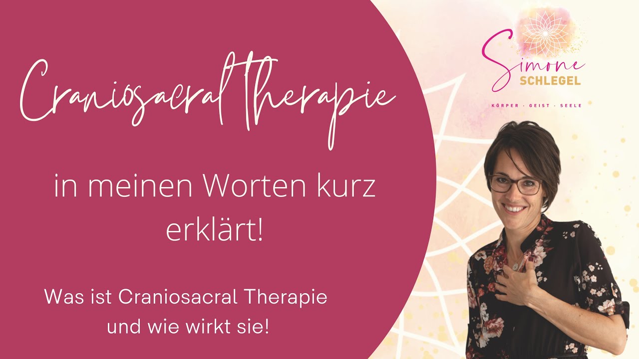 Craniosacraltherapie in meinen Worten kurz erklärt
