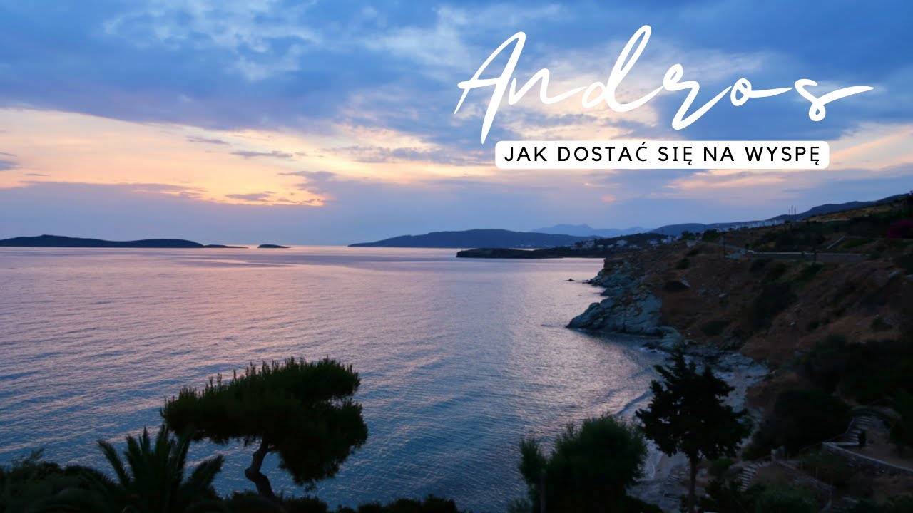 Jak dostać się na wyspę ANDROS? | vlog