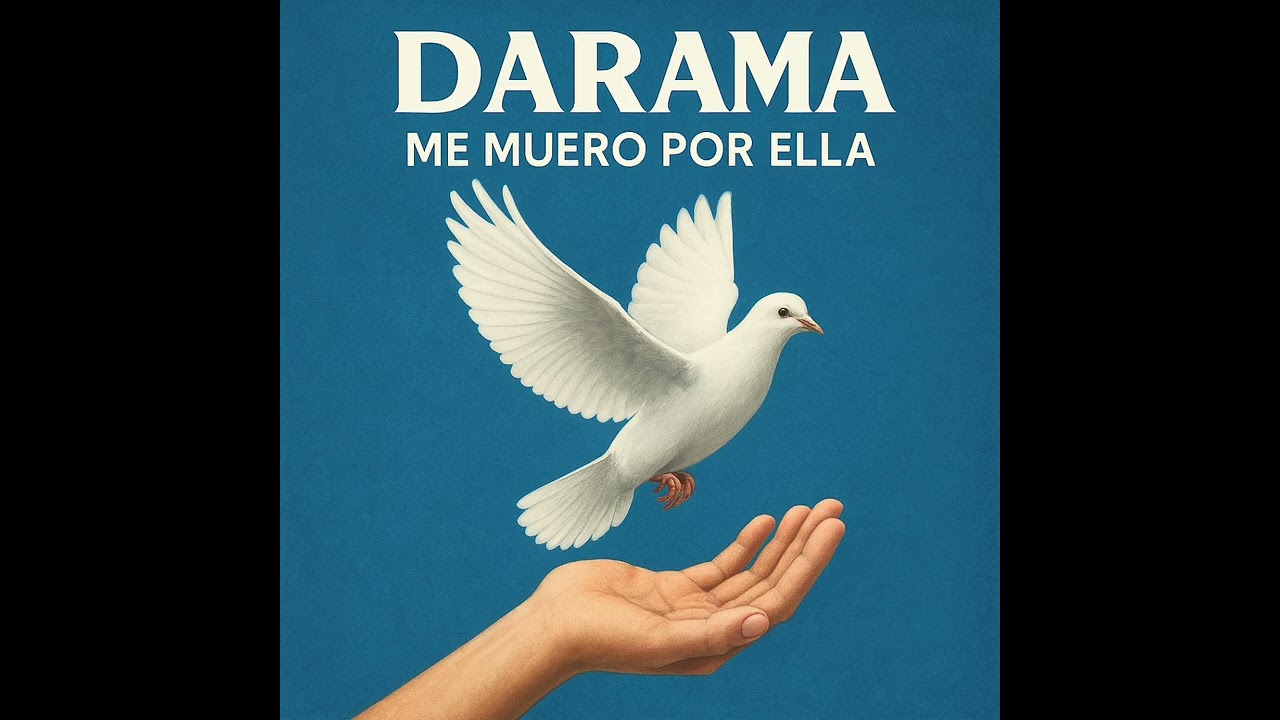 Me muero por ella - Darama Ft Antonio Sánchez concha y José María Rodríguez Aragón 