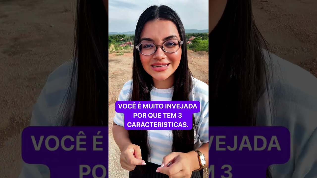Eu mulher você é muito invejada.