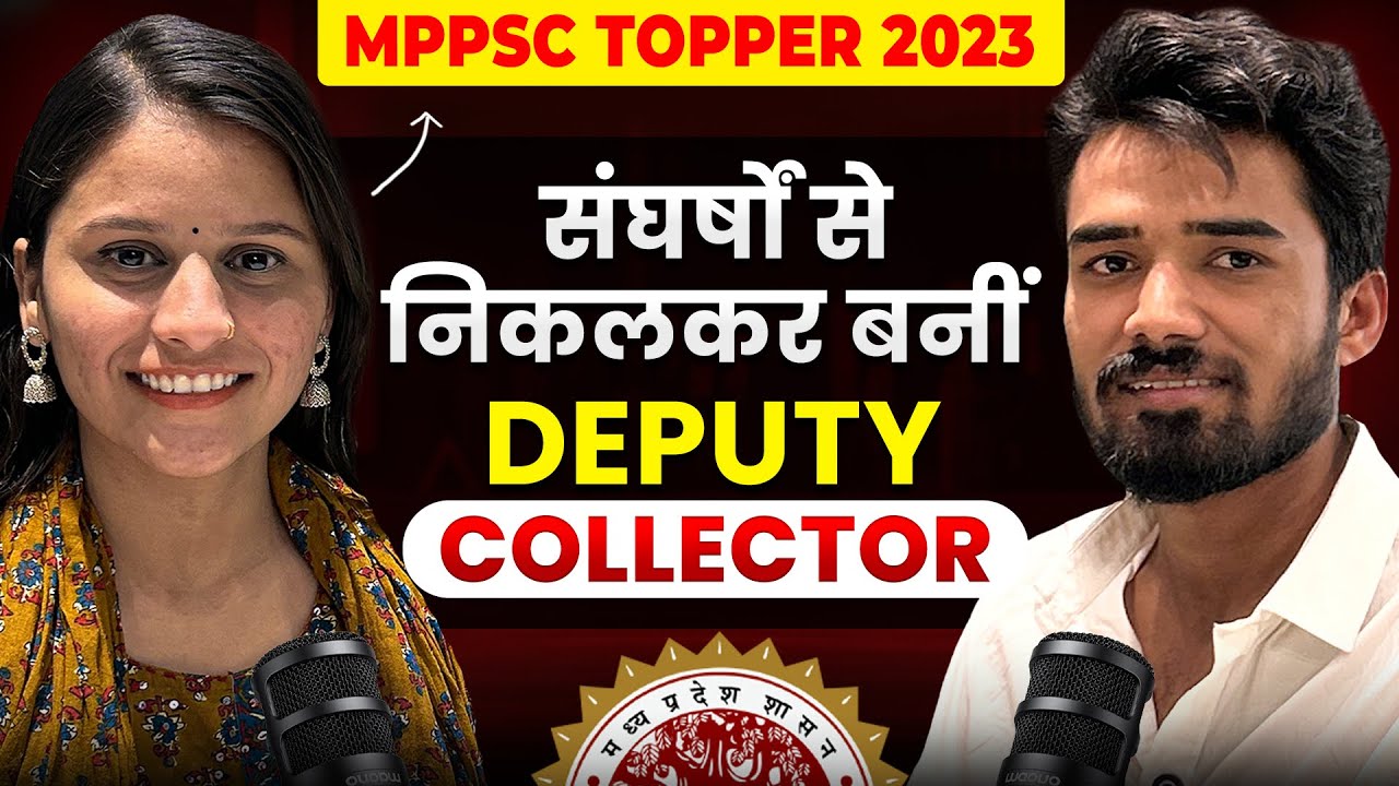 Deputy Collector Mona Dangi | MPPSC Topper 2023 | From Struggle to Succes