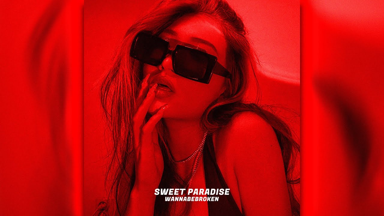 wannabebroken - Sweet Paradise (TECHNO)