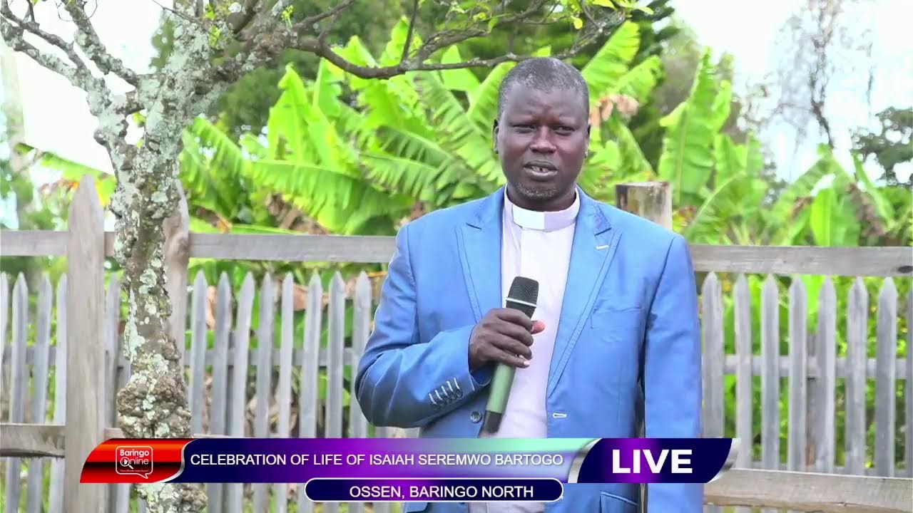 CELEBRATION OF LIFE OF ISAIAH SEREMWO BARTOGO, KAIMUGUL   OSSEN BARINGO NORTH