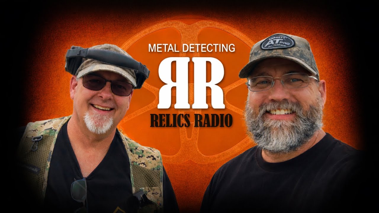 Relics Radio Podcast talks Metal Detecting, Treasure Hunting and Relic Recoveries