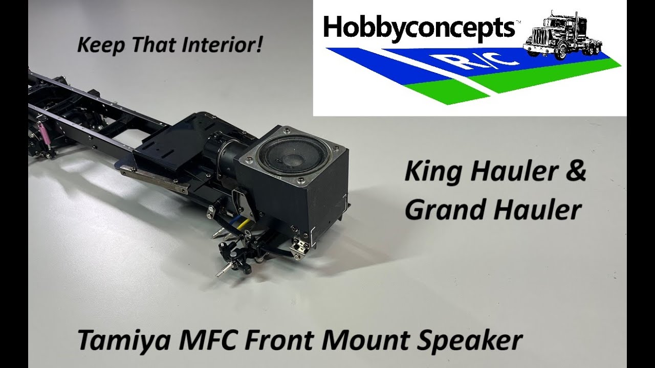 MFC Front Mount Speaker for Tamiya King & Grand Hauler