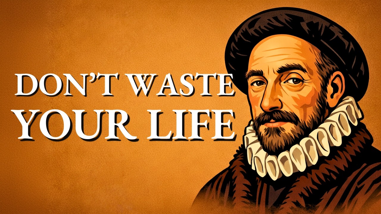 When You Stop Caring, Everything Becomes Simple | The Philosophy of Michel Montaigne
