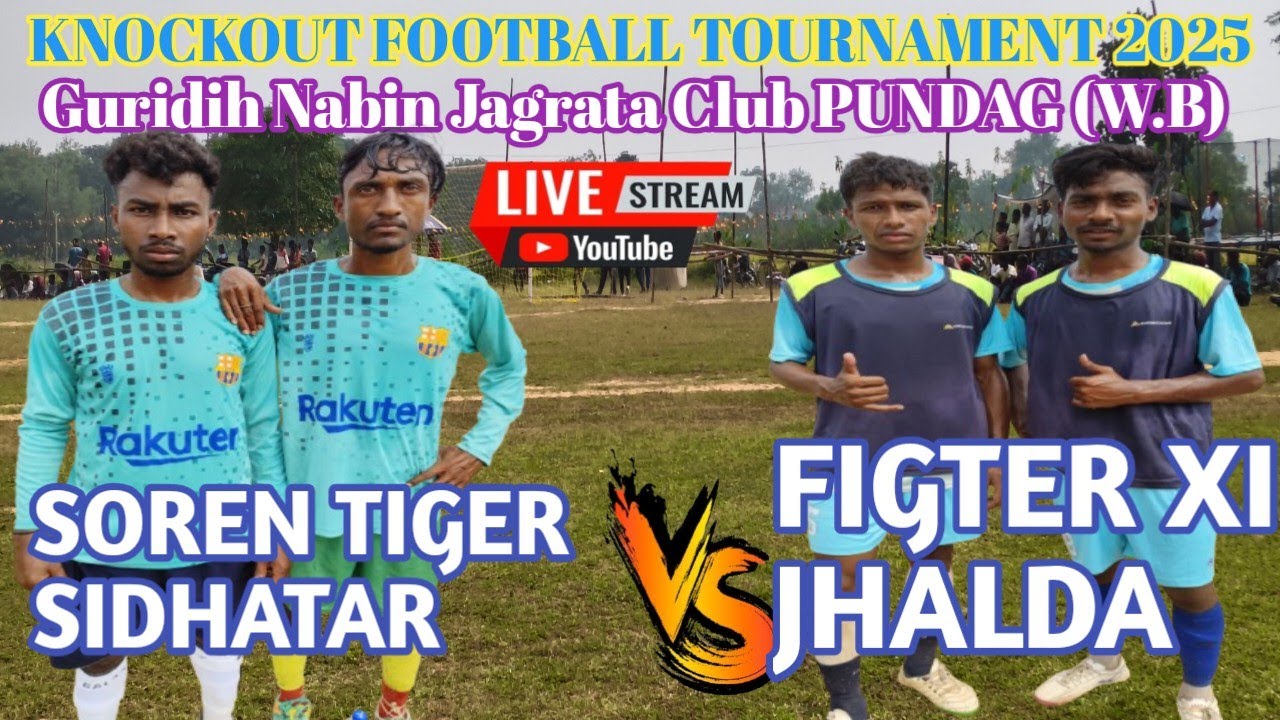 SOREN TIGER SIDHATAR 🆚 FIGTER XI JHALDA || Guridih Nabin Jagrata Club ,Pundag (W.B)