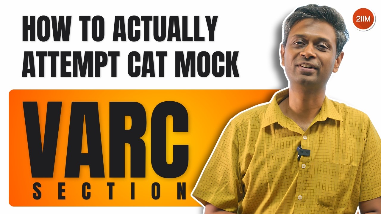 CAT VARC: How to Attempt Mocks & Master Sectional Strategy! (2025 Guide)