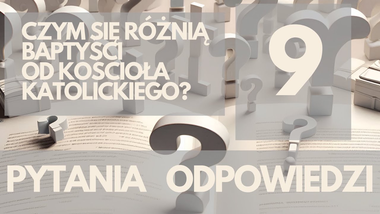 Czym się różnią Baptyści od Kościoła katolickiego?