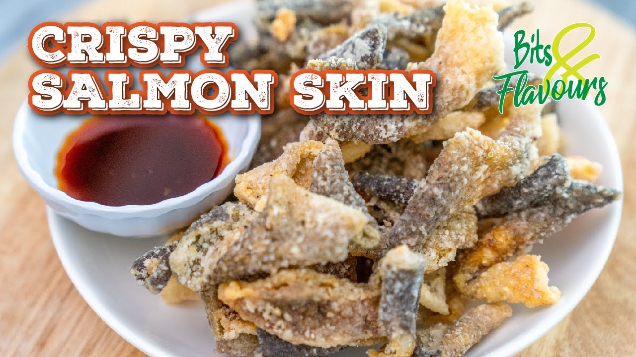 CRISPY SALMON SKIN RECIPE FAST AND EASY  |  Bits & Flavours #23