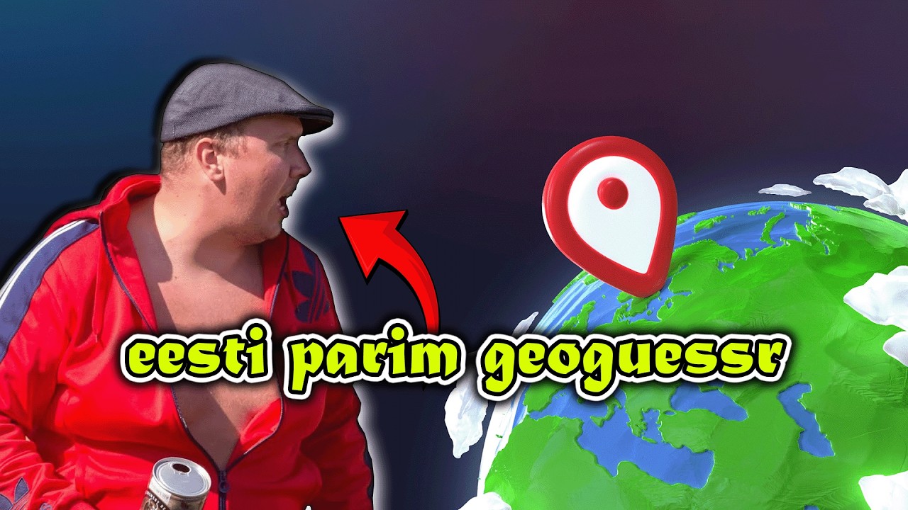 Geoguessr koos m6isnikuga