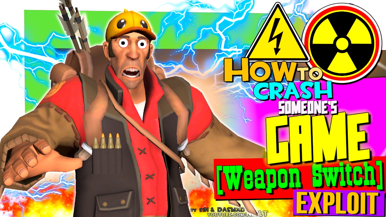 TF2: How To Crash Someone's Game (Weapon Switch Exploit)