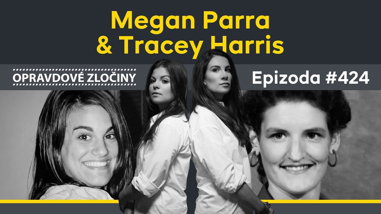 #424 - Megan Parra & Tracey Harris