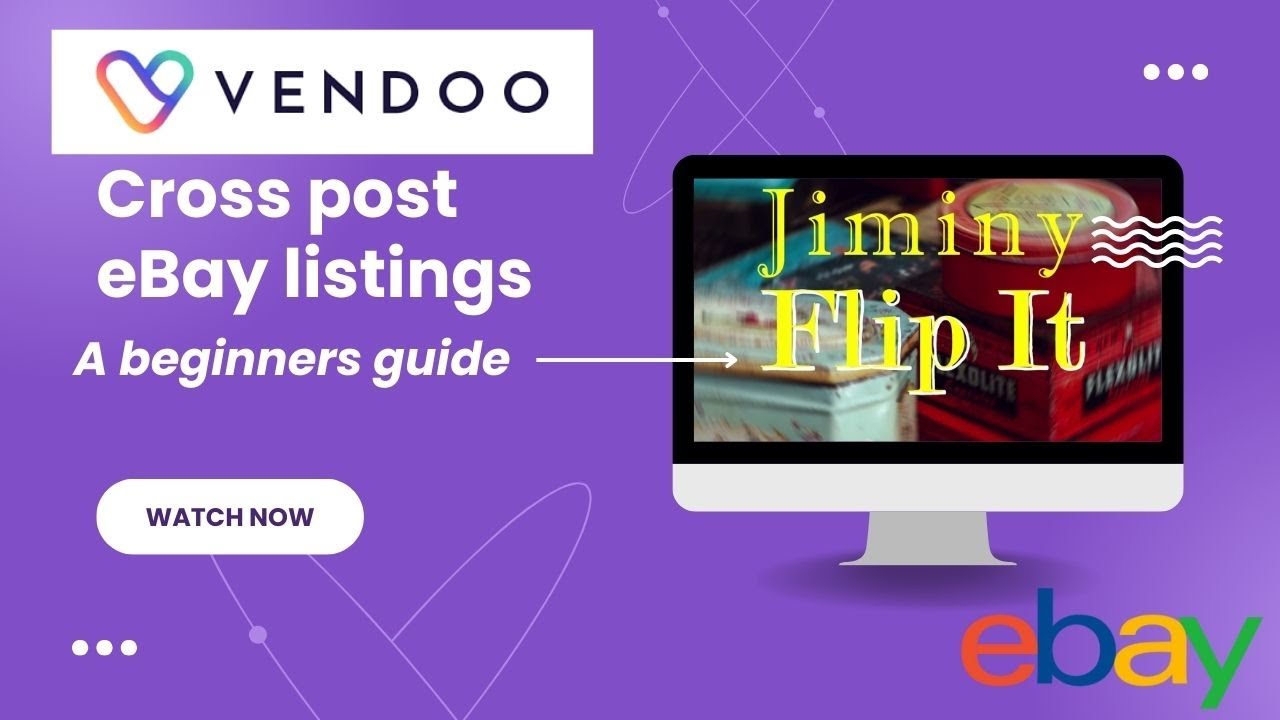 How To Cross Post Listings From eBay To Other Platforms Using Vendoo