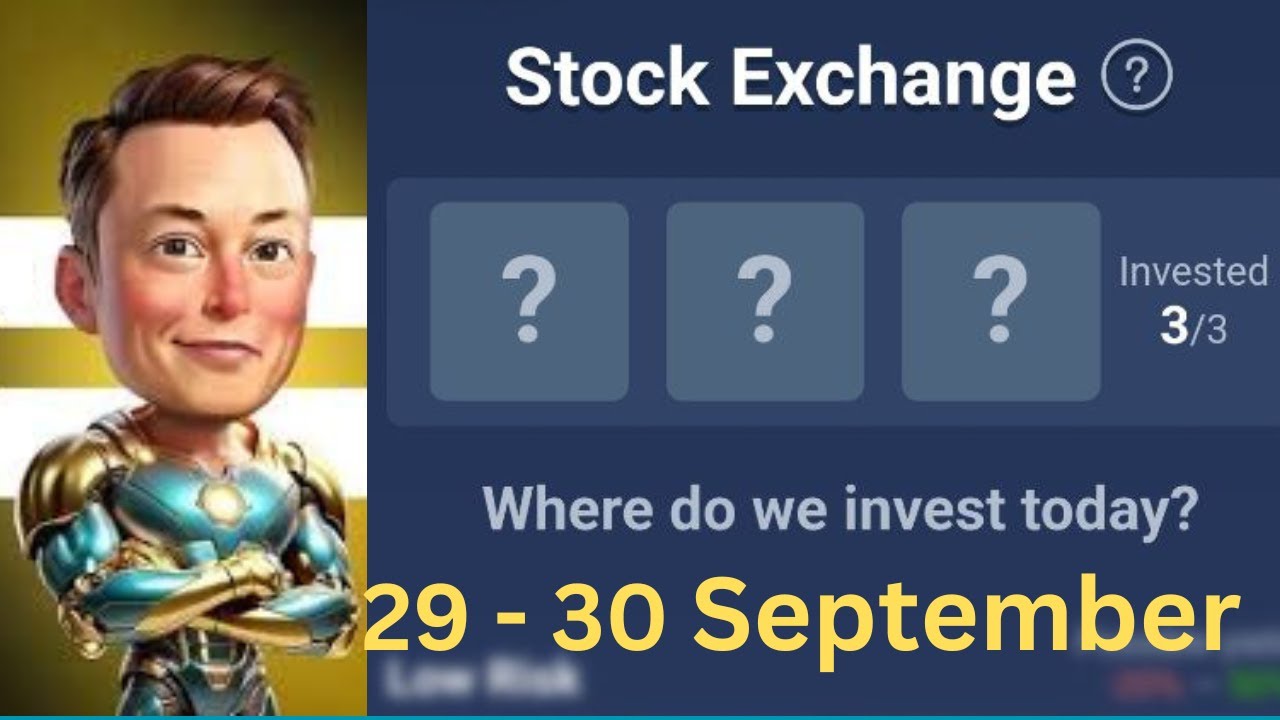 X Empire Stock Exchange 30 September | x empire investment today | musk empire daily combo card