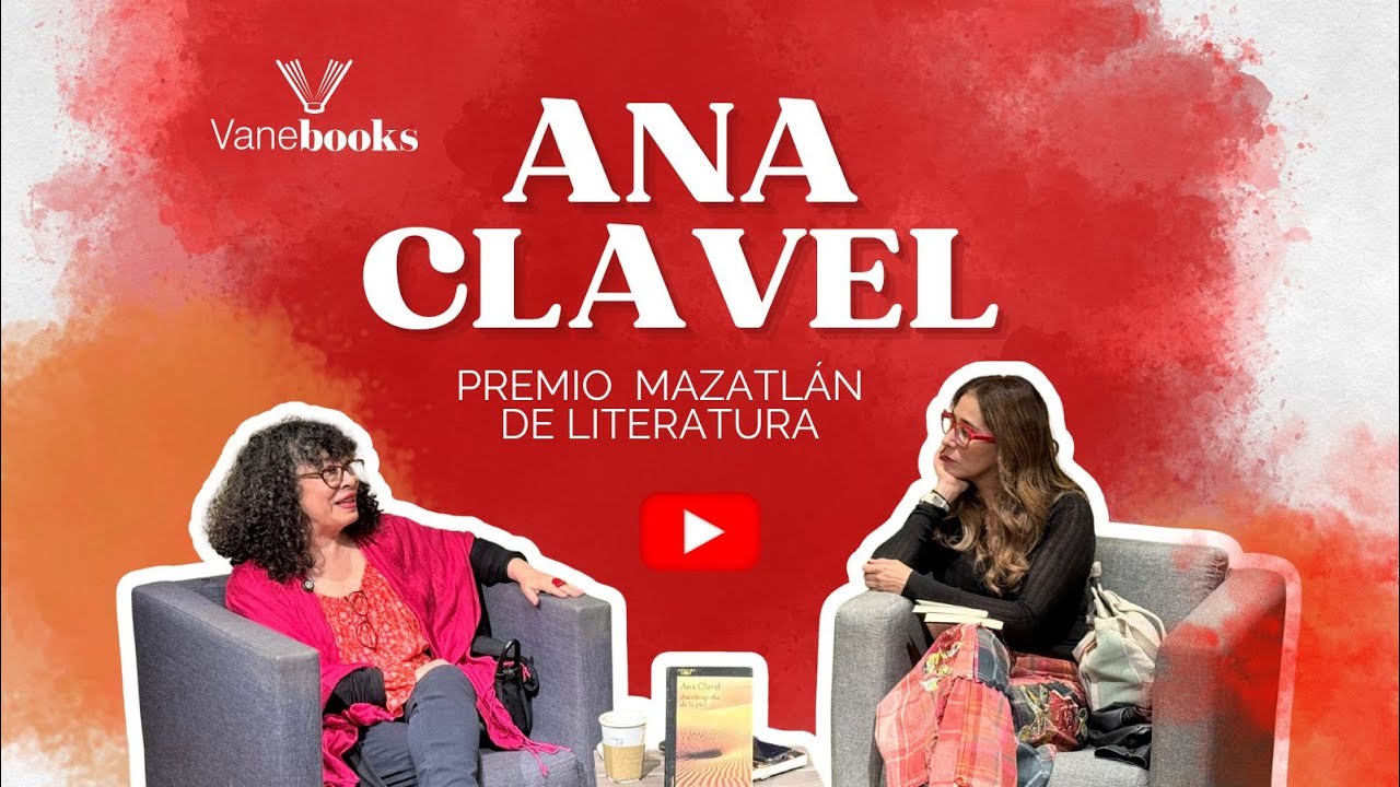 Ana Clavel - Premio Mazatlán de Literatura