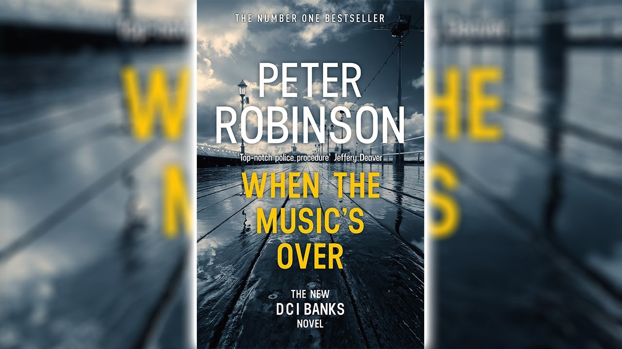 When the Music's Over by Peter Robinson [Part 2] (Inspector Banks #23) | Audiobooks Full Length